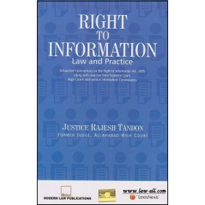 LexisNexis's Right To Information (RTI) Law and Practice by Justice Rajesh Tandon